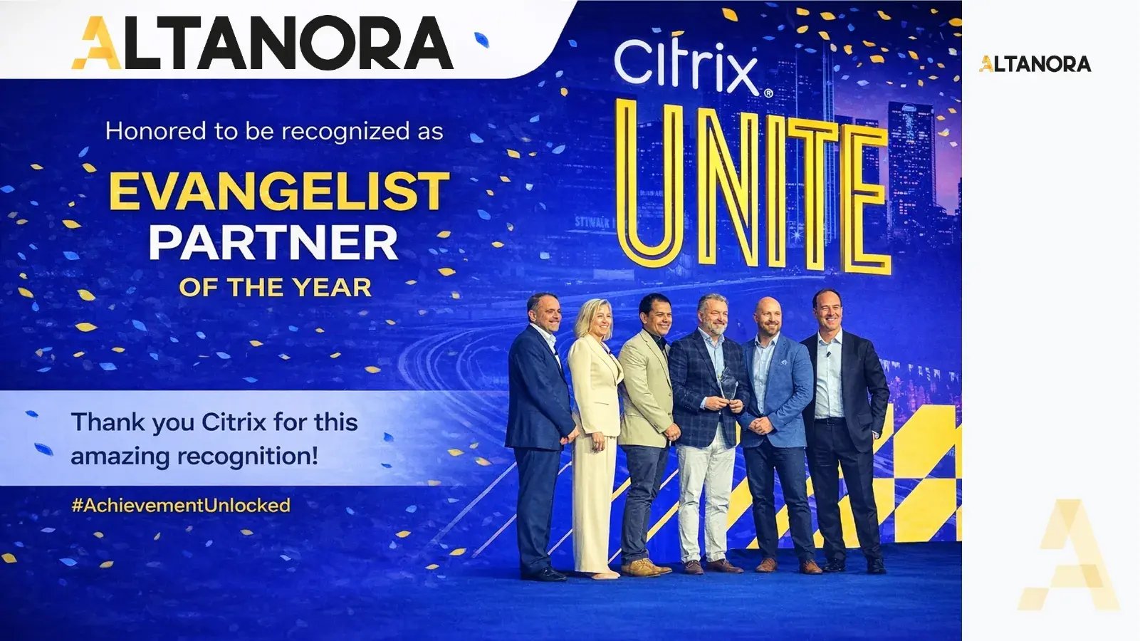 Altanora leadership accepting the Citrix Evangelist Partner of the Year award on stage at Citrix Unite 2026
